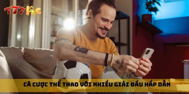Cá cược thể thao với nhiều giải đấu hấp dẫn