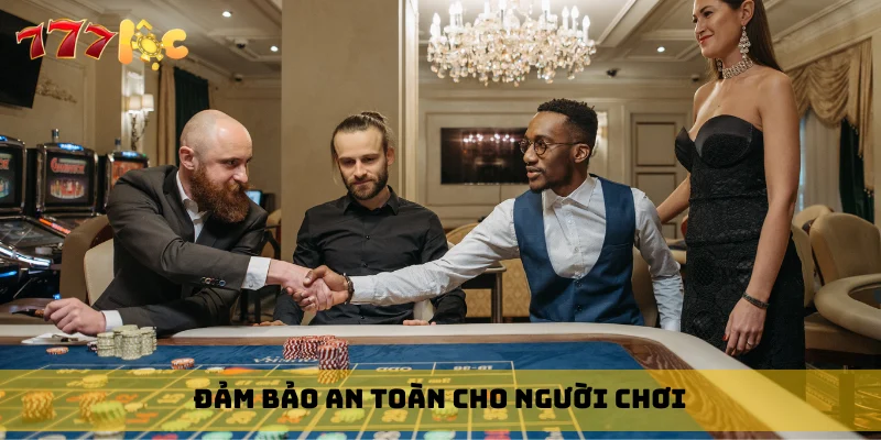 Đảm bảo an toàn cho người chơi